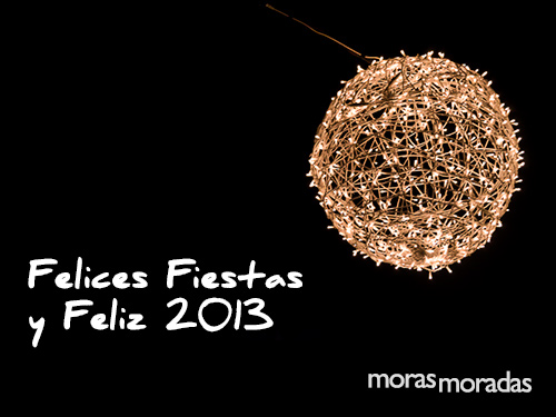 Felices Fiestas y Feliz 2013